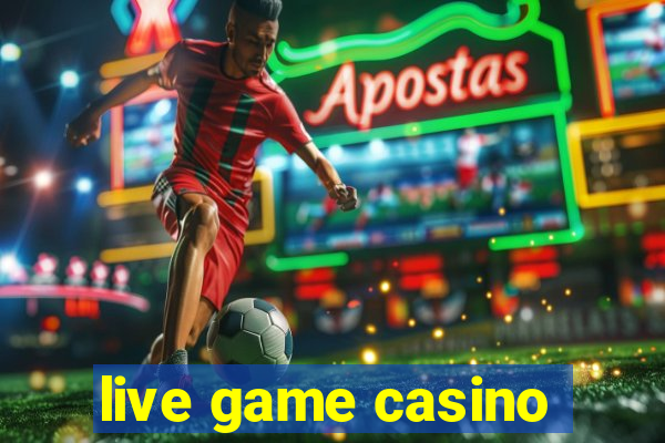 live game casino