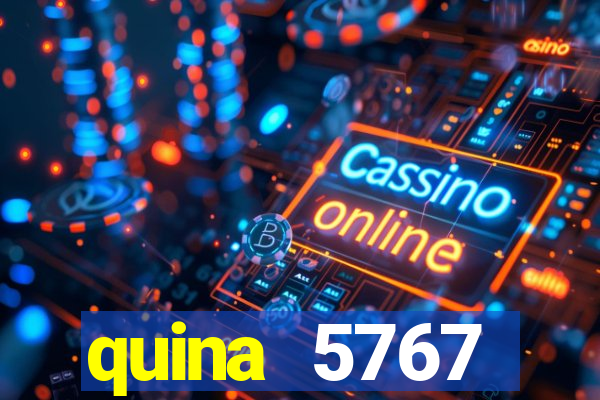 quina 5767 resultado de hoje