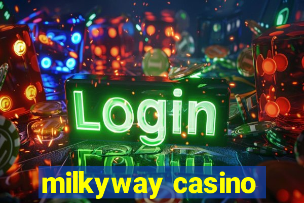 milkyway casino