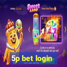 5p bet login