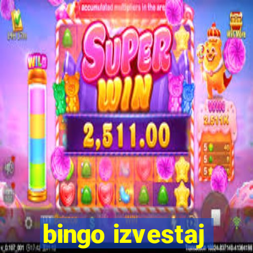 bingo izvestaj