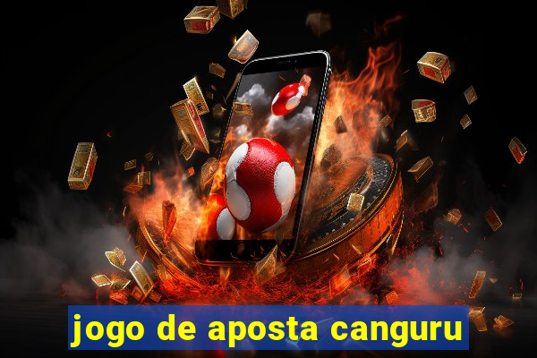 jogo de aposta canguru