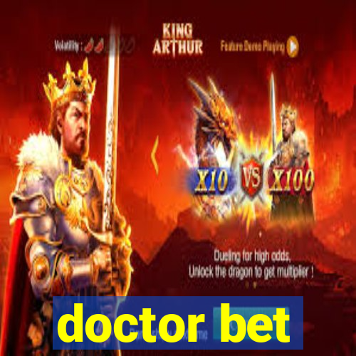 doctor bet