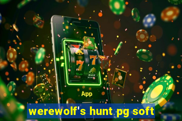 werewolf's hunt pg soft