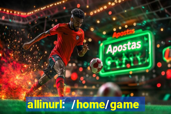 allinurl: /home/game  gamecategoryid=0