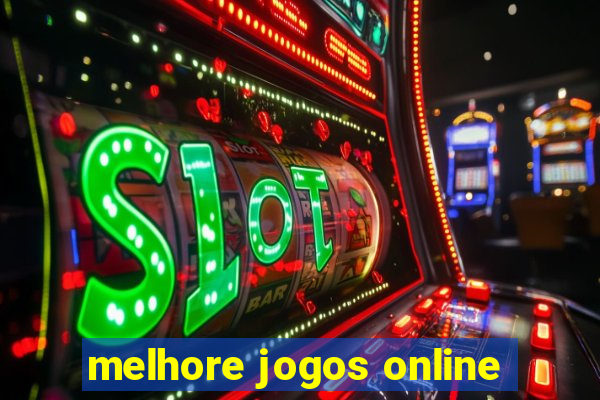 melhore jogos online