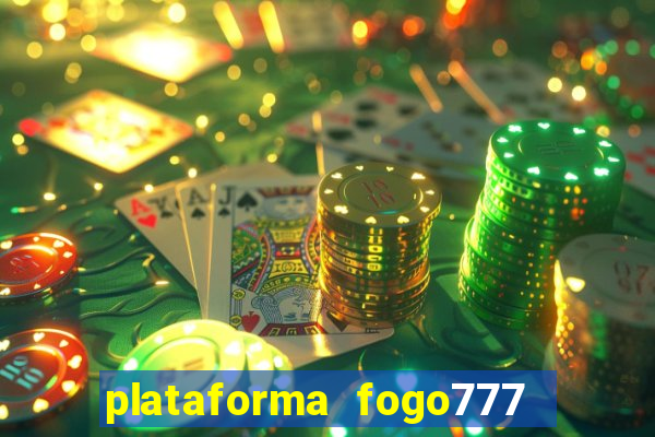 plataforma fogo777    confi  vel