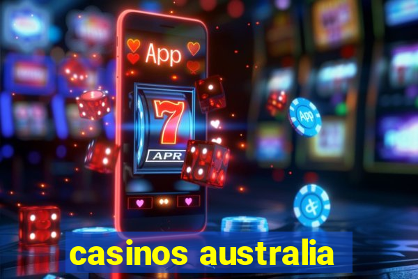 casinos australia