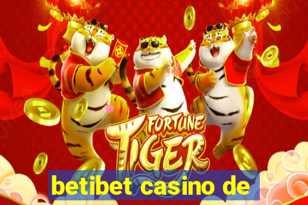 betibet casino de