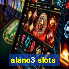 alano3 slots