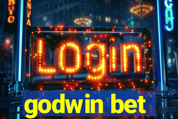 godwin bet