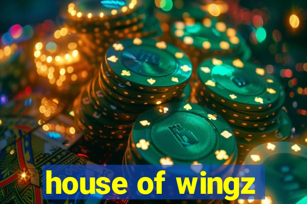 house of wingz