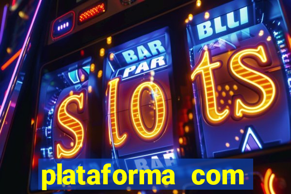 plataforma com bonus para jogar