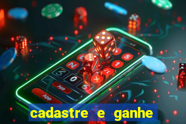 cadastre e ganhe 10 reais bet