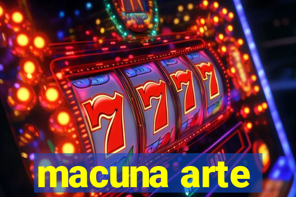 macuna arte