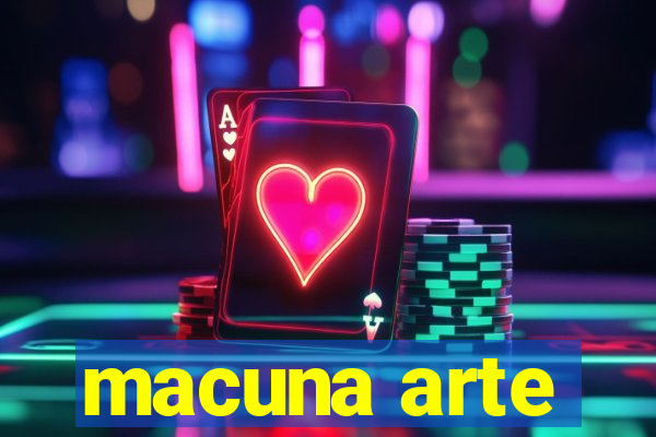 macuna arte