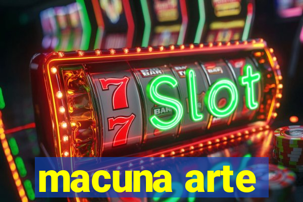 macuna arte