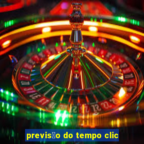 previs茫o do tempo clic