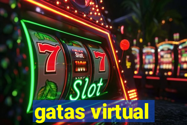 gatas virtual