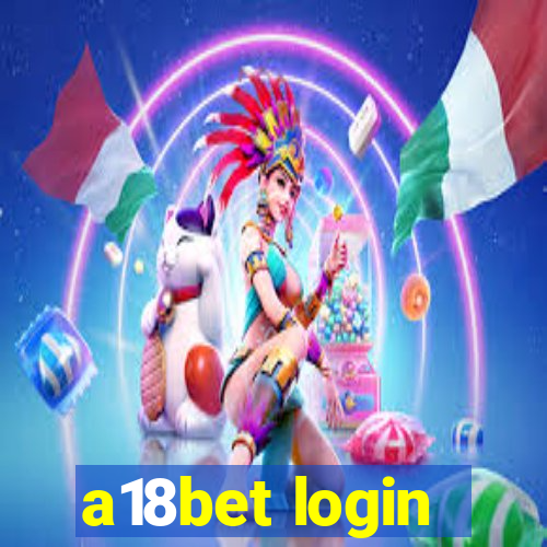 a18bet login