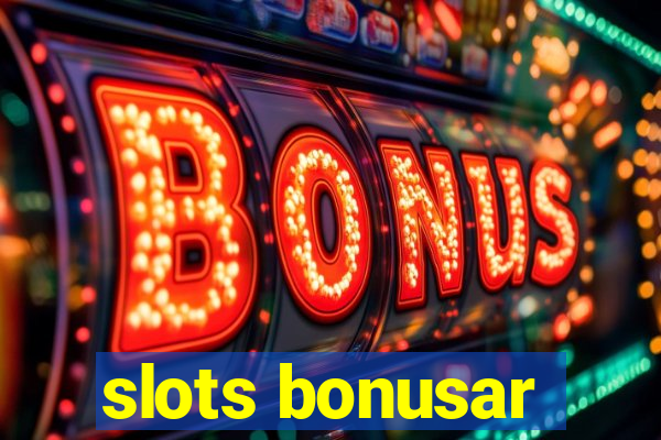 slots bonusar