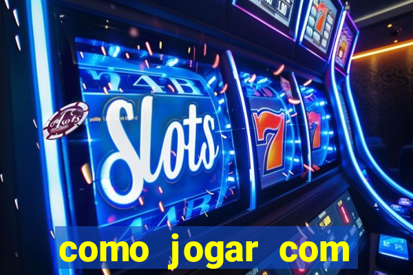 como jogar com bonus na 1win