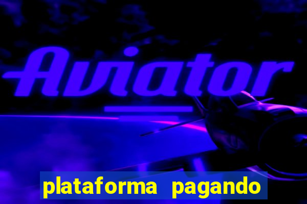 plataforma pagando no cadastro slots