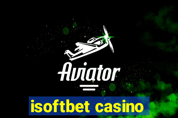 isoftbet casino