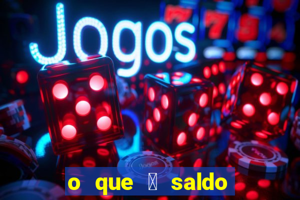 o que 茅 saldo demo no jogo