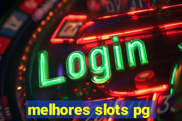 melhores slots pg