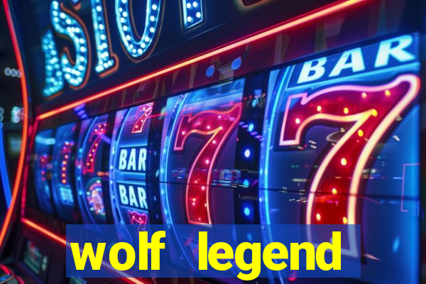 wolf legend megaways slot