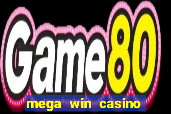 mega win casino vegas slots