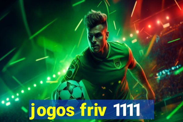 jogos friv 1111