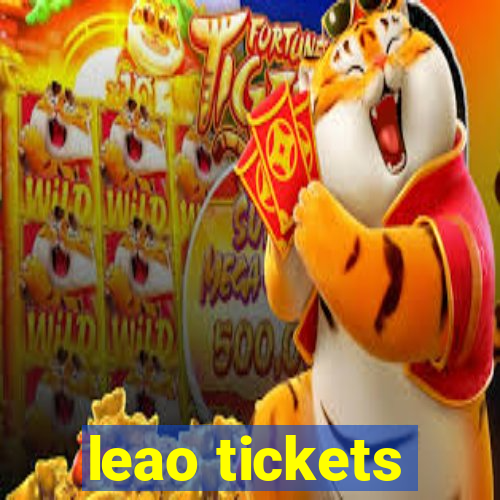 leao tickets