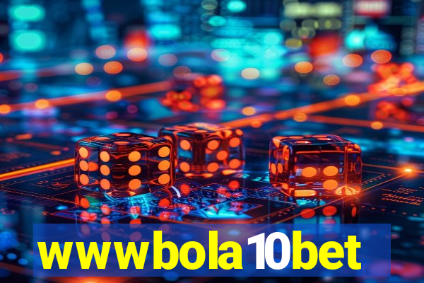 wwwbola10bet