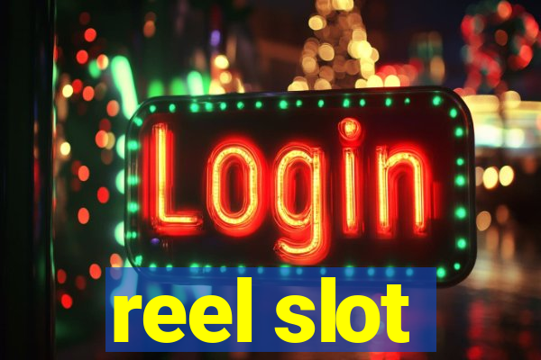 reel slot