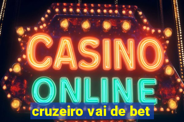 cruzeiro vai de bet