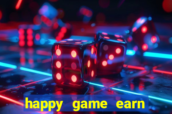 happy game earn money gcash