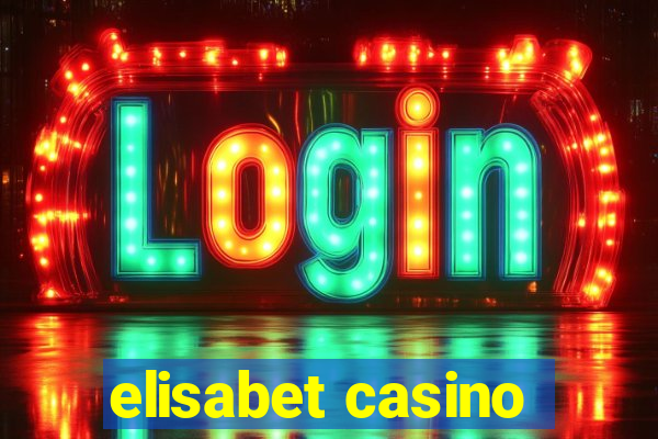 elisabet casino