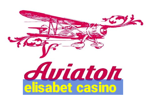 elisabet casino