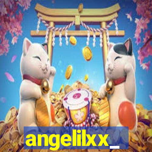 angelilxx_