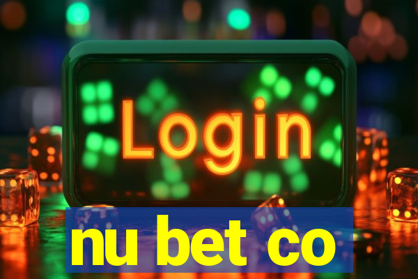 nu bet co