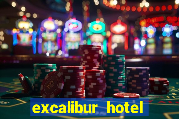 excalibur hotel casino resort