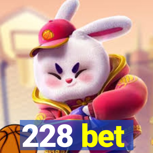 228 bet