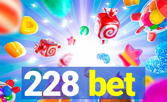 228 bet