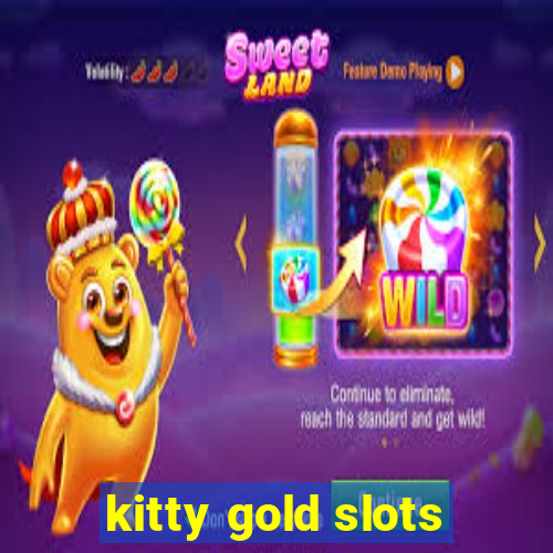 kitty gold slots