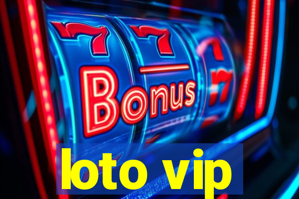 loto vip