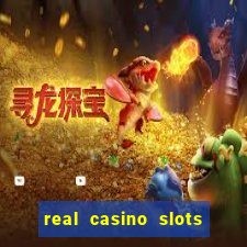 real casino slots real money