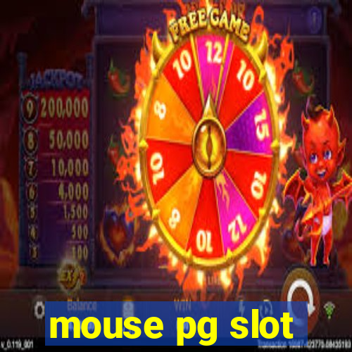 mouse pg slot