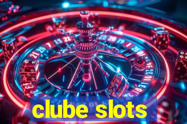 clube slots